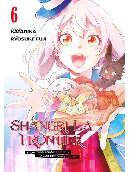 Title details for Shangri-La Frontier, Volume 6 by Katarina - Available